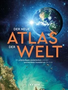 Kunth Verlag - KUNTH Weltatlas Der neue Atlas der Welt