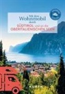 Susanne Lipps - KUNTH Mit dem Wohnmobil durch Südtirol und an die Oberitalienischen Seen