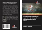 Patience Kabamba - Dalla carità alla parità: costruire gli africani come soggetti della storia