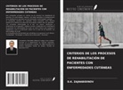 D. K. ZAJNABIDINOV - CRITERIOS DE LOS PROCESOS DE REHABILITACIÓN DE PACIENTES CON ENFERMEDADES CUTÁNEAS