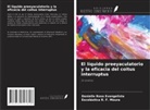 Escolástica R. F. Moura, Danielle Rosa Evangelista - El líquido preeyaculatorio y la eficacia del coitus interruptus