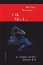 Ingeborg Struckmeyer - Tod, Mord
