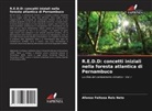 Afonso Feitosa Reis Neto - R.E.D.D: concetti iniziali nella foresta atlantica di Pernambuco