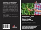 Roberto Garcés González, Carlos Alberto Hernández Medina, José Manuel Perdomo Vázquez - Competenza nella gestione della conoscenza e dell'innovazione