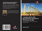 Haidar Awad - L'analisi dello stile giornalistico durante la Primavera Araba