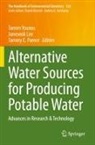 Juneseok Lee, Tammy E. Parece, Tamim Younos - Alternative Water Sources for Producing Potable Water