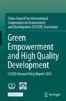 CCICED - Green Empowerment and High Quality Development