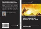 Abdelmalek Chelihi - Breve historia de los sucesivos califas que reinaron de 632 a 1924