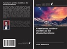 Guzal Abdullaeva - Cuestiones jurídico-modélicas del etnoculturalismo
