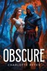 Charlotte Reyes - Obscure