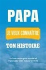 Casey Parker - Papa, je veux connaître ton histoire