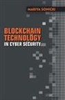 Mariya Sonicki - Blockchain Technology in Cyber Security