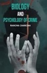 Ramona Zambona - Biology and Psychology of Crime
