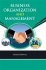 Mark Krausz - Business Organization and Management