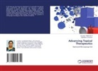 Jagadeesh Chandran, Eswaran TAMILSELVI - Advancing Topical Therapeutics