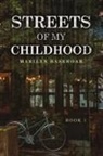 Marilyn Basehoar - Streets of My Childhood
