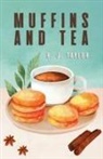 R. J. Taylor - Muffins and Tea