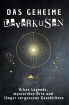 Sarah Becker - Das geheime Leverkusen