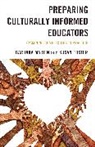 Susan Foster, Barbara Martin, Barbara Foster Martin - Preparing Culturally Informed Educators