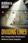 Deborah N Archer, Deborah N. Archer - Dividing Lines