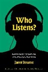 Janet Bourne, Janet (Assistant Professor of Music Theory Bourne - Who Listens?