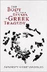 Afroditi Angelopoulou, Afroditi (Assistant Professor of Cla Angelopoulou - Body and the Senses in Greek Tragedy