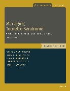 Alan L Peterson, Peterson Alan L., John C Piacentini, Piacentini John C., Lawrence d Scahill, Scahill Lawrence D.... - Managing Tourette Syndrome