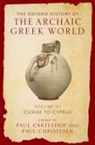 Paul Cartledge, Cartledge Paul, Paul Christesen - The Oxford History of the Archaic Greek World