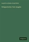 Leopold von Ranke, Georg Winter - Weltgeschichte: Text-Ausgabe