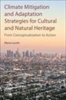Elena Lucchi, Lucchi Elena - Climate Mitigation and Adaptation Strategies for Cultural and Natural Heritage
