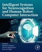 Divneet Singh Kapoor, Divneet Singh Kapoor, Kiran Jot Singh, Shubham Mahajan, Kiran Jot Singh - Intelligent Systems for Neurocognition and Human-Robot-Computer Interaction