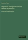 Immanuel Kant - Allgemeine Naturgeschichte und Theorie des Himmels