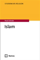 Paula Schrode - Islam