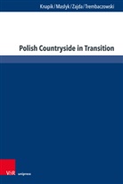 Wioletta Knapik, Tomasz Mas¿yk, Tomasz Maslyk, ¿Ukasz Trembaczowski, Lukasz Trembaczowski, Katarzy Zajda... - Polish Countryside in Transition