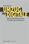 Julia Rössel - Umzug ins Digitale