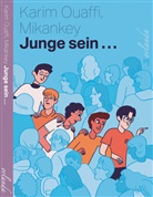 Mikankey, Karim Ouaffi, Mikankey, Tünde Malomvölgyi - Junge sein...