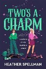 Heather Spellman - Two's A Charm