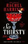 Rachel Harrison, Harrison Rachel - So Thirsty