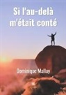 Mallay-D - Si l au-dela m etait conte