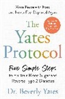 Beverly Yates - The Yates Protocol