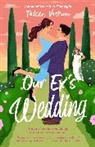 Taleen Voskuni - Our Ex's Wedding