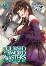 Fukuryu, Saya Kojima - The Cursed Sword Master s Harem Life: By the Sword, For the Sword Vol.