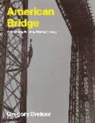 Gregory Dreicer, Gregory K Dreicer - American Bridge