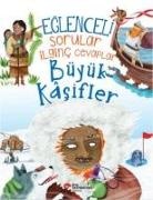 Simon Adams - Eglenceli Sorular Ilginc Cevaplar - Büyük Kasifler