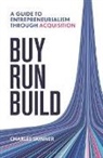 Charles Skinner, Charles Skinner - Buy, Run, Build