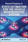 Chao Huang, Huang Chao, Yan Wang, Yan (Hong Kong Polytechnic University (Polyu Wang, Guodong Yin - State Estimation of Multi-Agent Vehicle-Road Interaction System