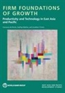 Francesca de Nicola, Aaditya Mattoo, Jonathan Timmis - Firm Foundations of Growth