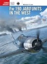 Malcolm V Lowe, Malcolm V. Lowe, Gareth Hector, Hector Gareth, Jim Laurier, Laurier Jim - Fw 190 Jabo Units in the West