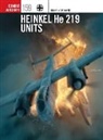 Martin Streetly, Streetly Martin, Gareth Hector, Hector Gareth, Janusz Swiatlon, Swiatlon Janusz - Heinkel He 219 Units