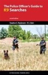 Robert S Eden, Stephen A MacKenzie - The Police Officer's Guide to K9 Searches